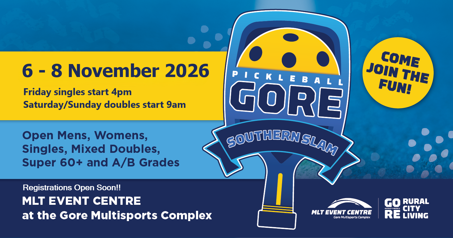 Southern Slam 2026 pickleball tournament poster – Gore, 6 to 8 November 2026 at MLT Event Centre, Gore Multisports Complex, Southland